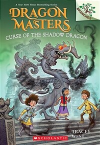 Dragon masters. 23, Curse of the Shadow Dragon