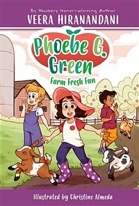 Phoebe G. Green. 2, Farm Fresh Fun