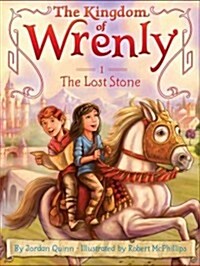 (The)Kingdom of Wrenly. 1, The lost stone