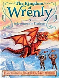 (The)Kingdom of Wrenly. 5, Adventures in flatfrost