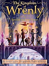 (The)Kingdom of Wrenly. 6, Beneath the Stone Forest