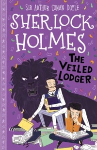 (The)Veiled lodger [(The)Sherlock Holmes Children's Collection]